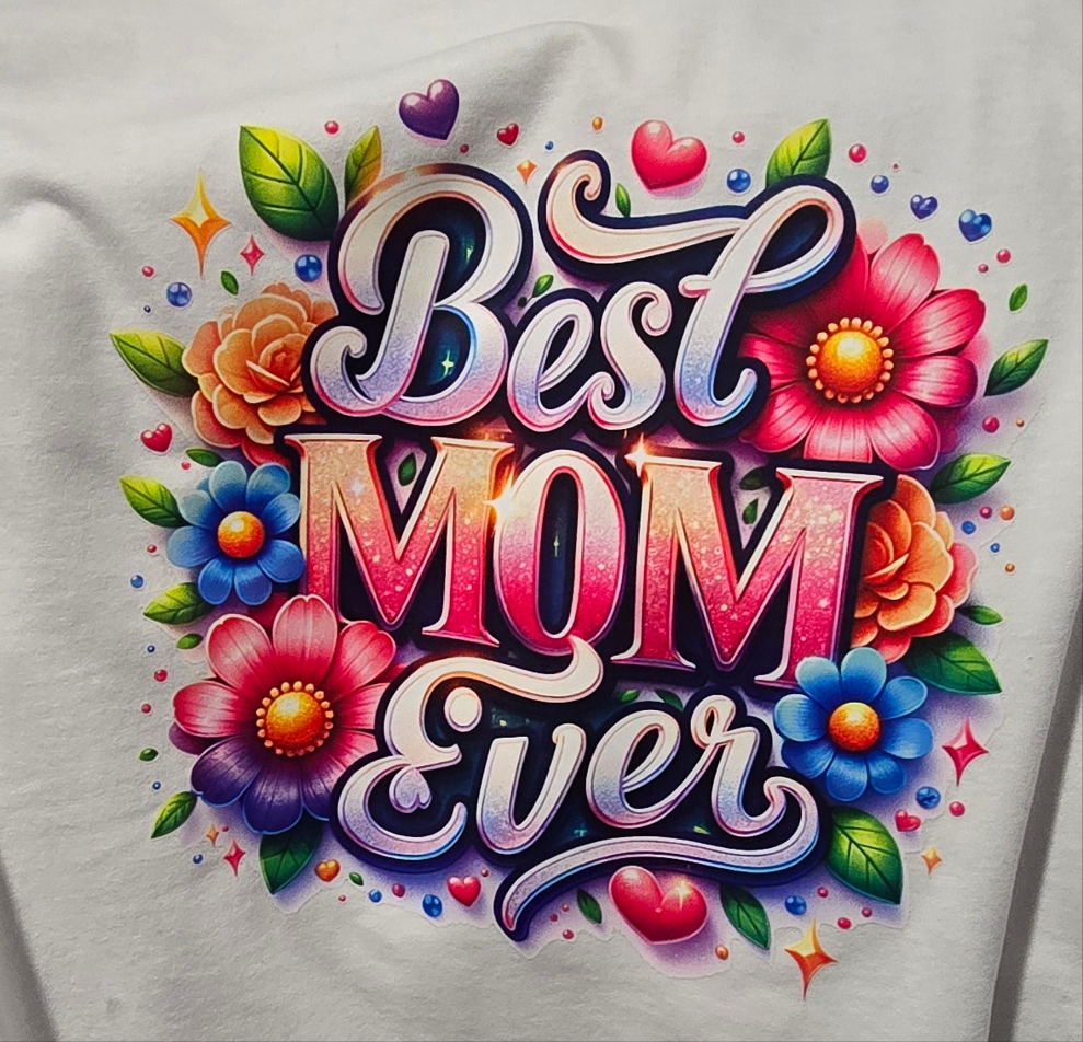 Mother's Day "Best Mom Ever"T-shirt