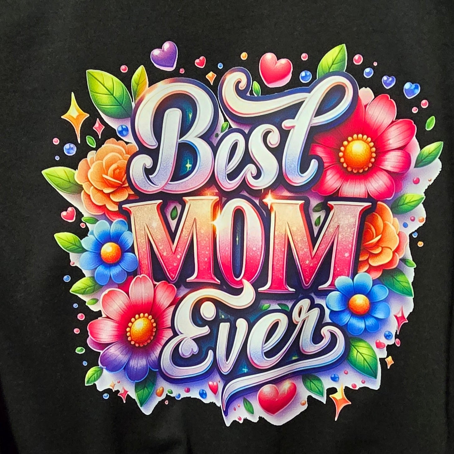 Mother's Day "Best Mom Ever"T-shirt