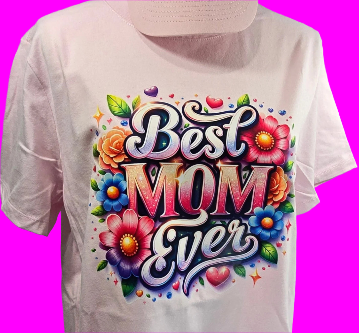 Mother's Day "Best Mom Ever"T-shirt